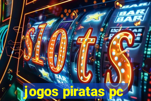 jogos piratas pc